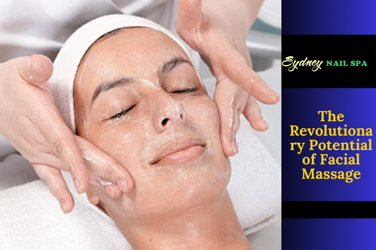 The Revolutionary Potential of Facial Massage